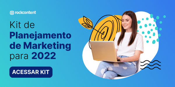 KIT: Planejamento de Marketing 2022